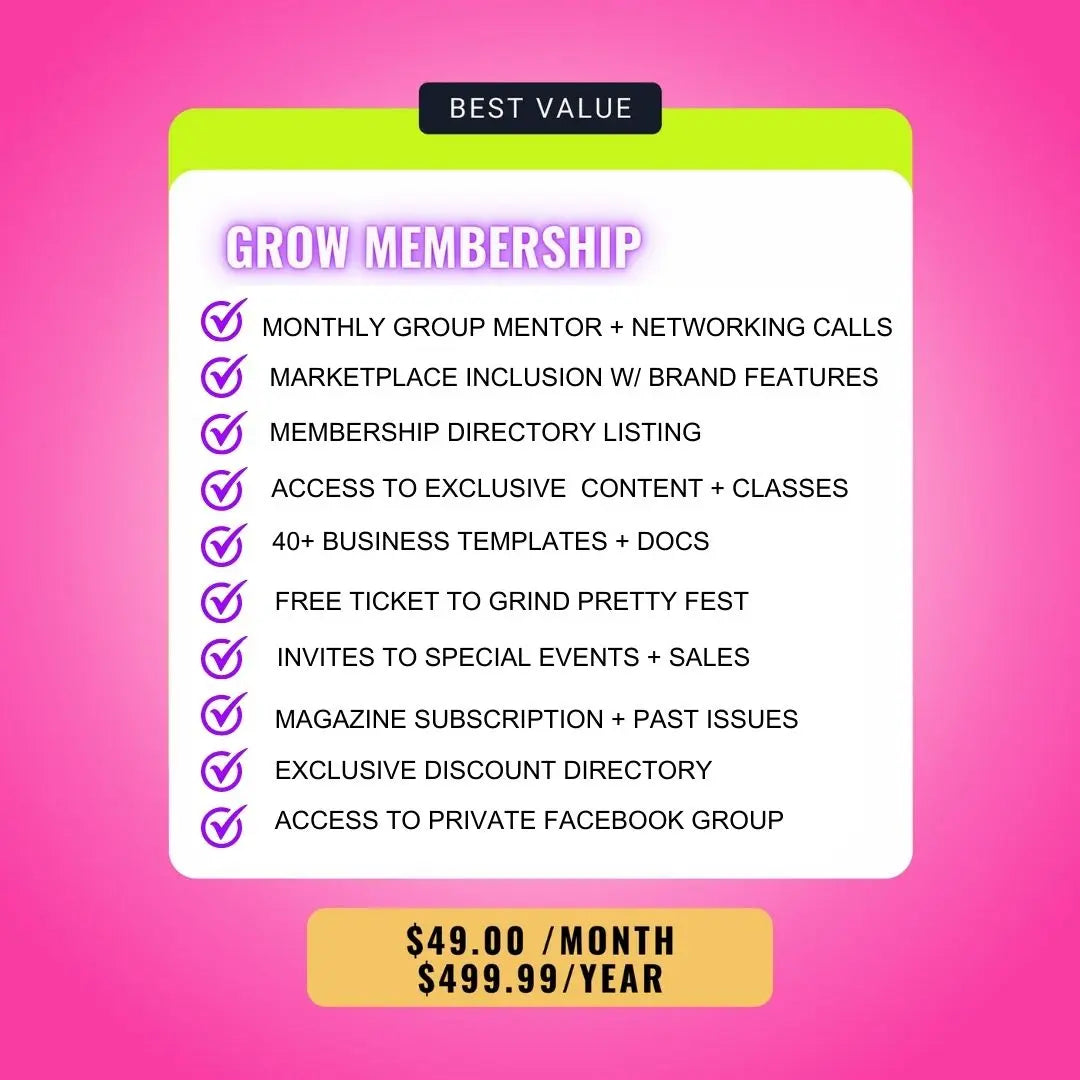 GROW Membership Grind Pretty
