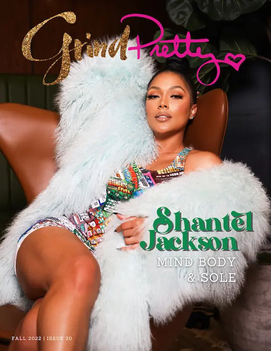 Shantel-Jackson-Mind-Body-Sole Grind Pretty