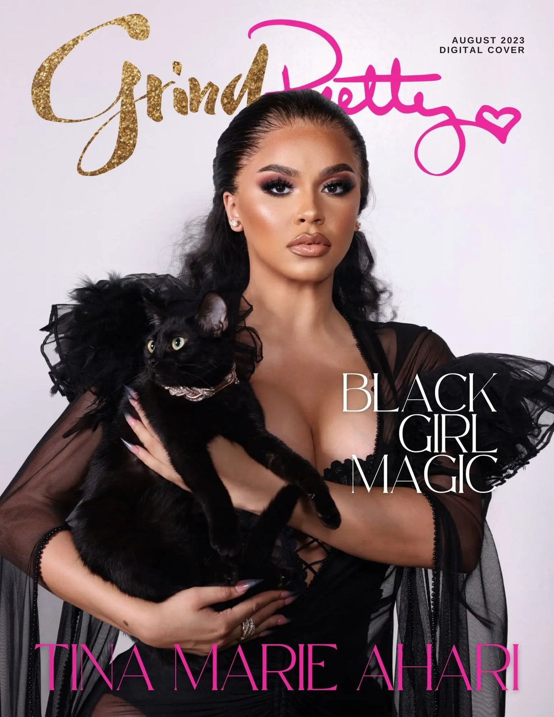 Tina-Marie-Ahari-Black-Girl-Magic Grind Pretty