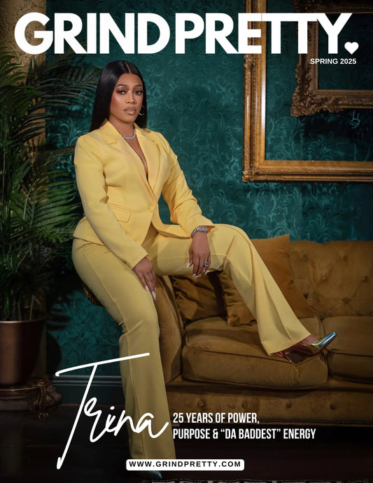 Trina-Covers-Grind-Pretty-s-Spring-2025-Issue-25-Years-of-Being-Da-Baddest Grind Pretty