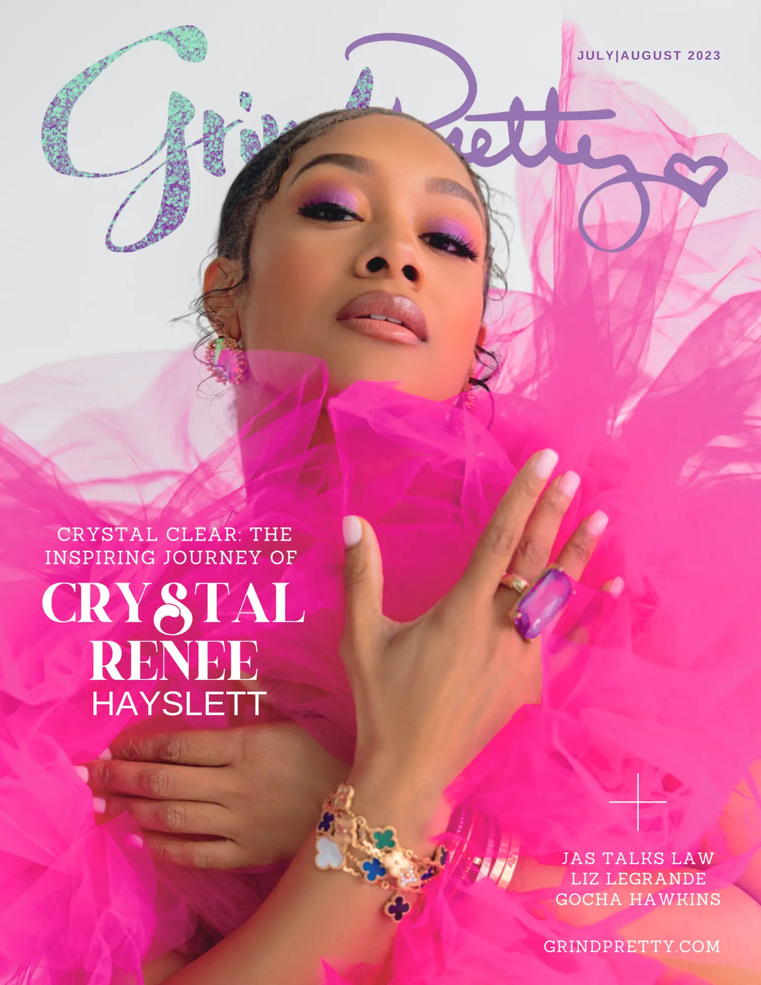 Crystal-Clear-The-Inspiring-Journey-of-Crystal-Renee-Hayslett Grind Pretty