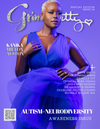 Grind Pretty Magazine - Autism/Neurodiversity Awareness Special Edition - Grind Pretty