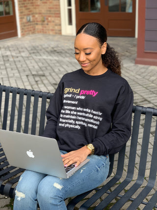 Grind Pretty Definition Sweatshirt - Grind Pretty